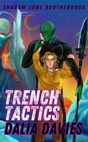 [Shadow Zone Brotherhood 03] • Trench Tactics